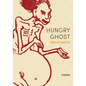 Hungry Ghost - Paperback