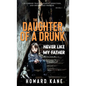 Never Like My Father: Childhood Trauma, Family Addiction, and One Sacred Promise - Hardcover