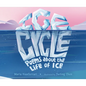 Ice Cycle: Poems about the Life of Ice - Hardcover
