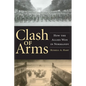 Clash of Arms: How the Allies Won in Normandy - Paperback
