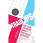 Trade-Ups: How to Gain Traction in a World of Endless Digital Distractions - Hardcover