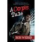 A Cop's Tale - Paperback