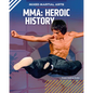 Heroic History - Library Binding