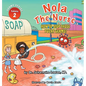 Nola The Nurse: How To Stop Those Yucky Germs - Hardcover