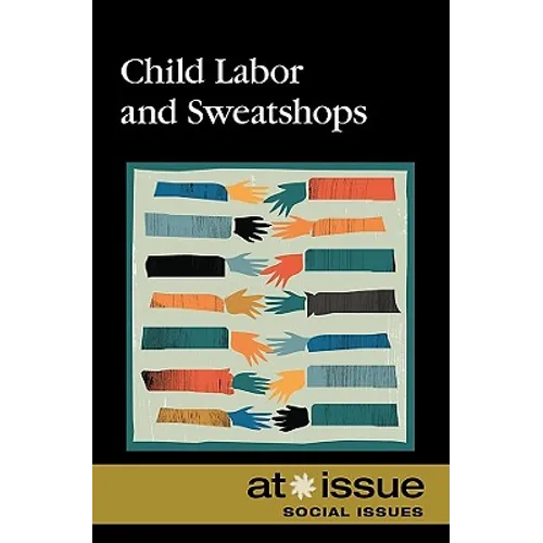 Child Labor and Sweatshops - Paperback