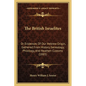 The British Israelites: Or Evidences Of Our Hebrew Origin, Gathered From History, Genealogy, Philology, And Heathen Customs (1885) - Paperback