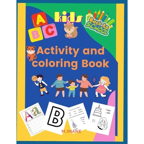 Activity and coloring book: fun abc activity and coloring book for kids ages from 3 to 6 - Paperback