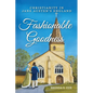 Fashionable Goodness: Christianity in Jane Austen's England - Paperback