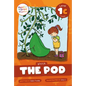 The Pod: Level 1c (G/O/C/K) - Paperback