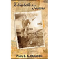 Elizabeth's Secrets - Paperback