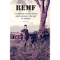 Remf: A collection of short stories about serving in the rear in Vietnam - Paperback