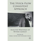 The Stock-Flow Consistent Approach: Selected Writings of Wynne Godley - Hardcover