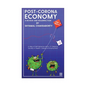 Post-Corona Economy: a Review and Resurrection: A Way of Self-Reliance with a "0" Balance Society in Health, Literacy & Employment - Hardcover