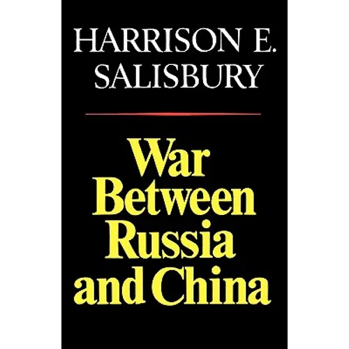 War Between Russia and China - Paperback