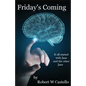 Friday's Coming - Paperback