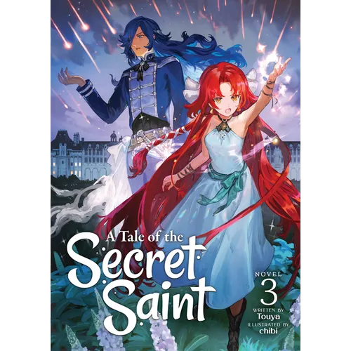 A Tale of the Secret Saint (Light Novel) Vol. 3 - Paperback