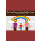 Two Coug Mom's and Their Toddler Cougar - Paperback
