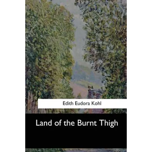 Land of the Burnt Thigh - Paperback