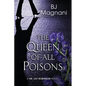 The Queen of All Poisons - Paperback