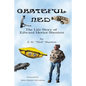 Grateful Ned: The Life Story of Edward Heriot Shenton - Paperback