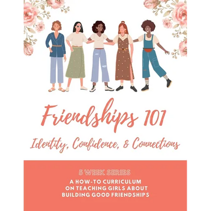 Friendships 101 Curriculum - Paperback