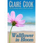 Wallflower in Bloom - Paperback