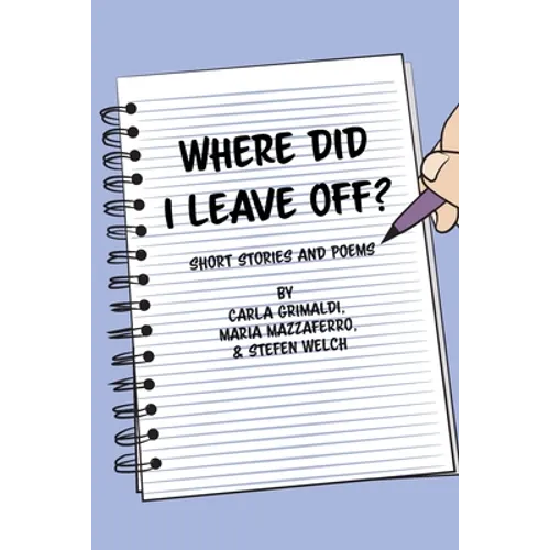 Where Did I Leave Off? - Paperback
