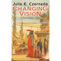 Changing Vision - Paperback
