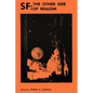 SF: The Other Side of Realism - Paperback