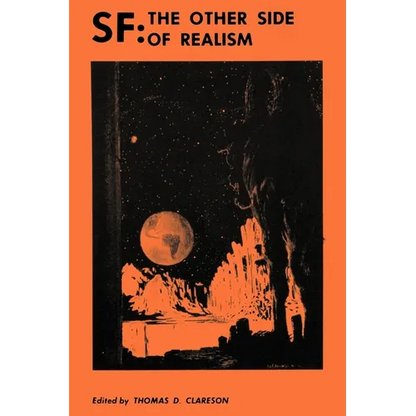 SF: The Other Side of Realism - Paperback