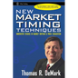 New Market Timing Techniques: Innovative Studies in Market Rhythm & Price Exhaustion - Hardcover