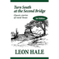 Turn South at the Second Bridge - Paperback