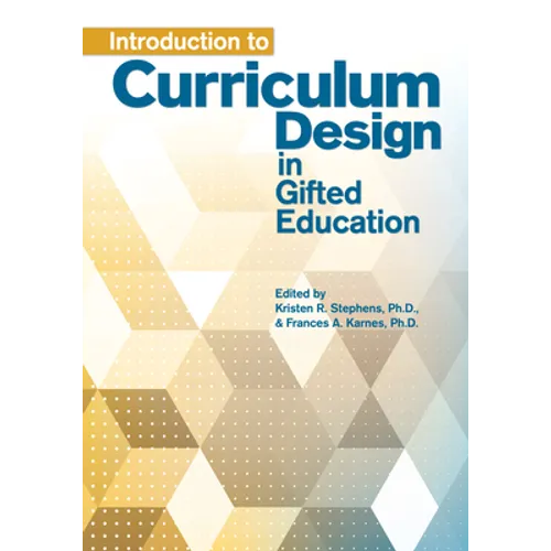 Introduction to Curriculum Design in Gifted Education - Paperback