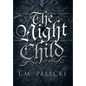 The Night Child - Hardcover