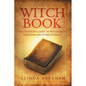 Witch Book: A Definitive Guide To Witch Craft, Paganism and Everyday Magic: A Definitive Guide To Witch Craft, Paganism and Everyday Magic - Paperback