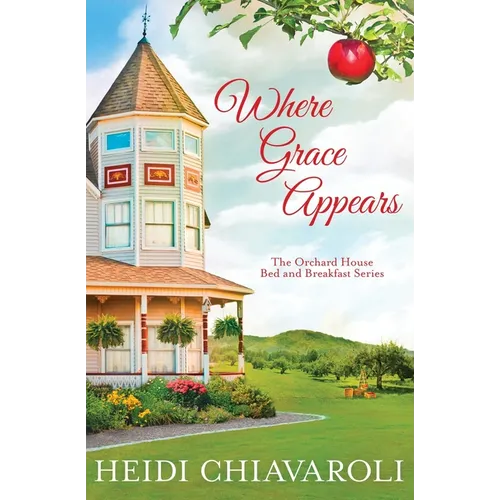 Where Grace Appears: Contemporary Fiction with a Little Women Twist - Paperback
