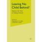Leaving No Child Behind?: Options for Kids in Failing Schools - Paperback