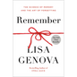 Remember: The Science of Memory and the Art of Forgetting - Hardcover