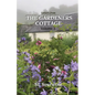 Letters from the Gardeners Cottage Volume 3 - Paperback