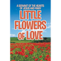 Little Flowers of Love - Paperback