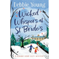 Wicked Whispers at St Bride's - Paperback