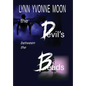 The Devil's Between the Beads - Hardcover