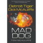 Mad Dog! Detroit Tiger Dick McAuliffe - Paperback