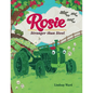 Rosie: Stronger Than Steel - Hardcover