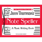 Note Speller: A Music Writing Book - Paperback