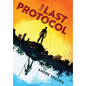 The Last Protocol - Hardcover