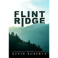 Flint Ridge - Paperback