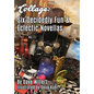 Collage: Six Decidedly Fun & Eclectic Novellas - Hardcover