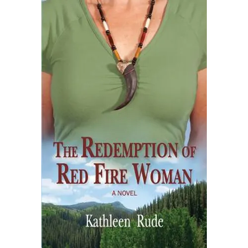 The Redemption of Red Fire Woman - Paperback