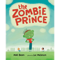 The Zombie Prince - Hardcover